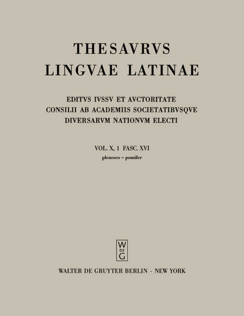 Thesaurus linguae Latinae. . p – porrum / plenesco - pomifer - 