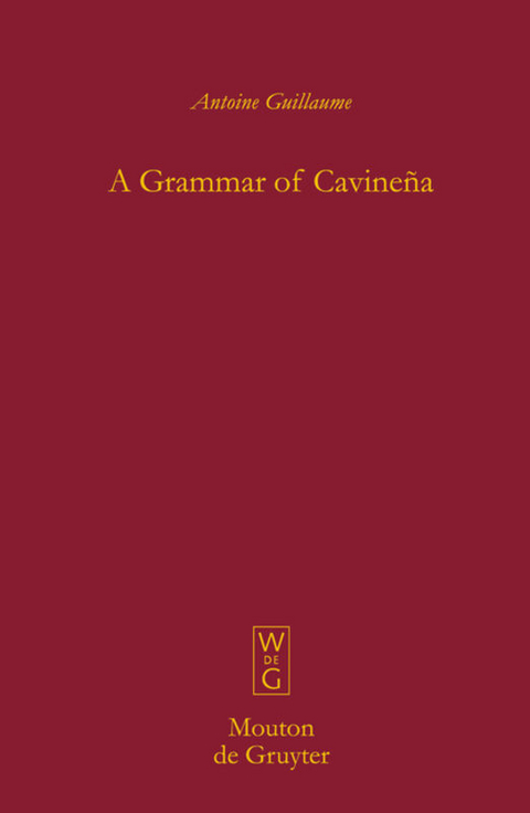 A Grammar of Cavineña - Antoine Guillaume