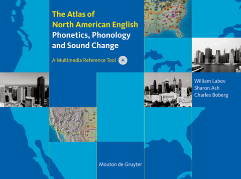 The Atlas of North American English - William Labov, Sharon Ash, Charles Boberg