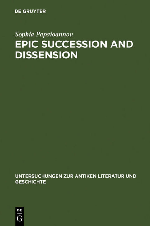 Epic Succession and Dissension - Sophia Papaioannou