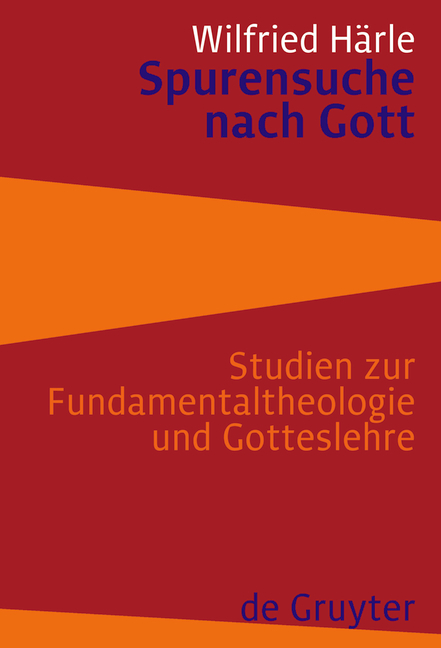 Spurensuche nach Gott - Wilfried Härle