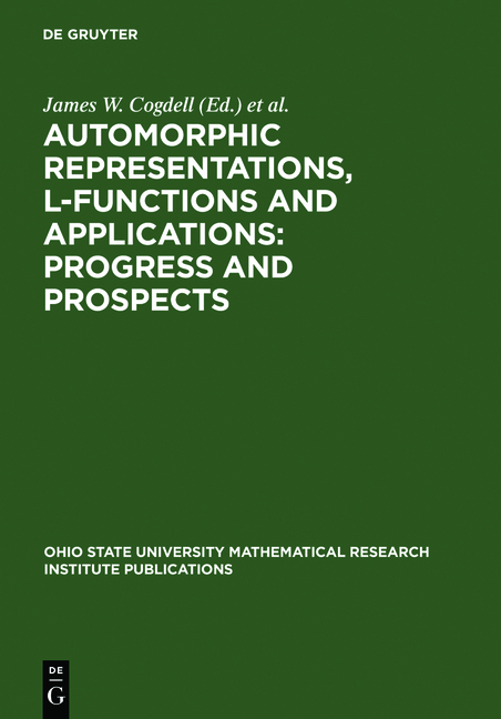 Automorphic Representations, L-Functions and Applications: Progress and Prospects - 