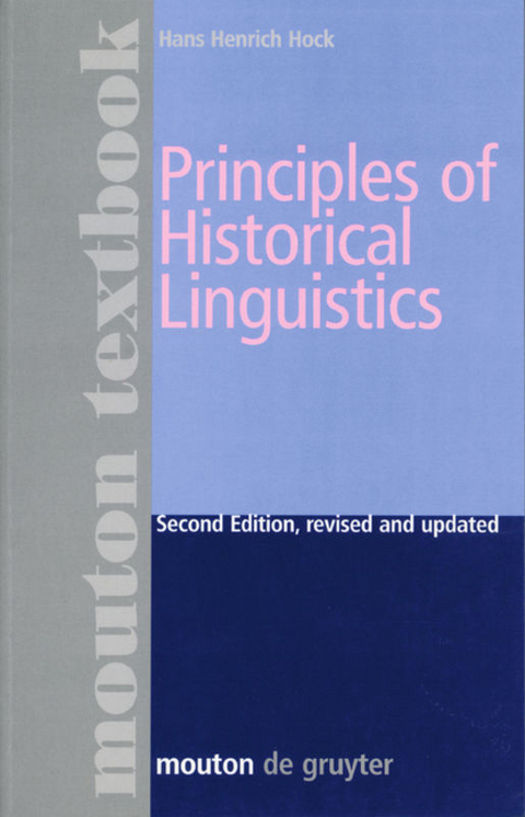 Principles of Historical Linguistics - Hans Henrich Hock