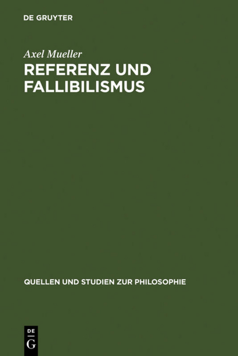 Referenz und Fallibilismus - Axel Mueller