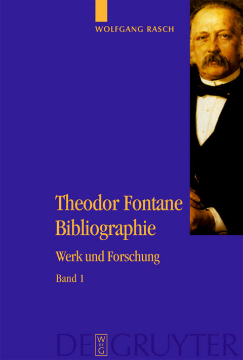 Theodor Fontane Bibliographie - Wolfgang Rasch