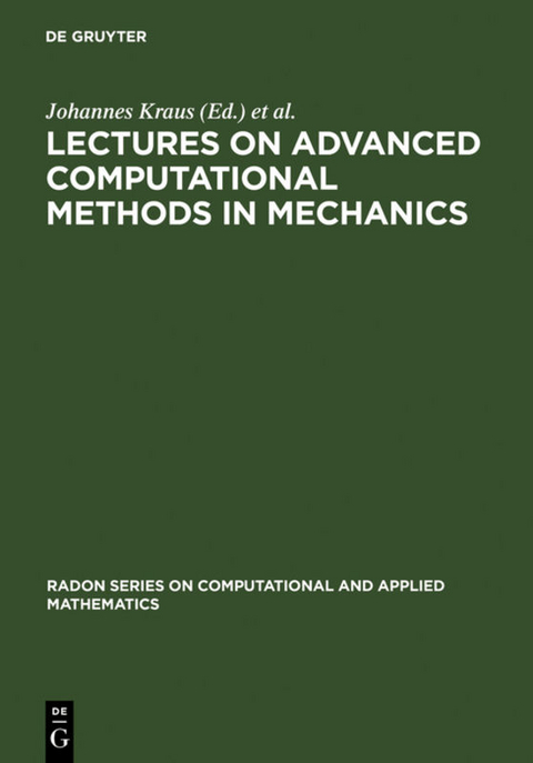 Lectures on Advanced Computational Methods in Mechanics - 