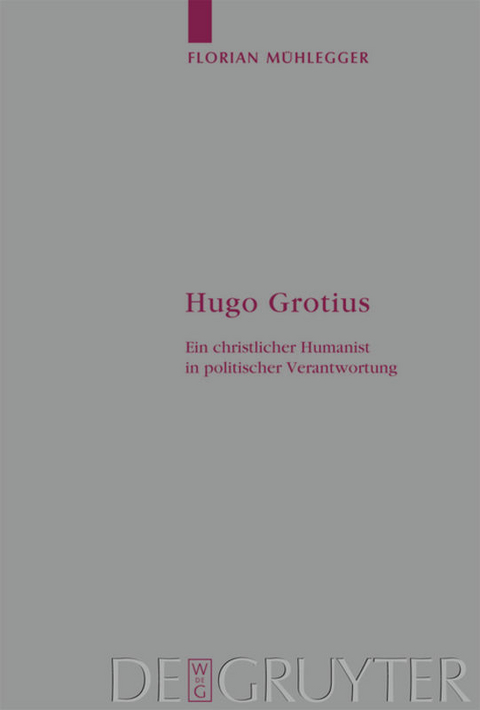 Hugo Grotius - Florian Mühlegger
