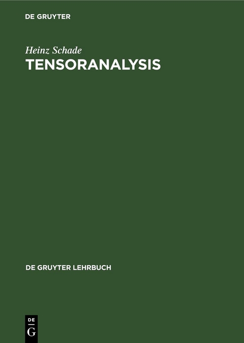 Tensoranalysis - Heinz Schade