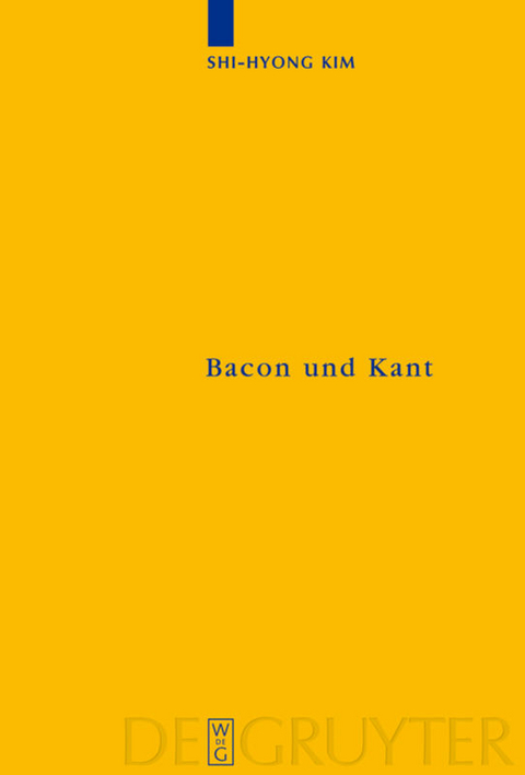 Bacon und Kant - Shi-Hyong Kim
