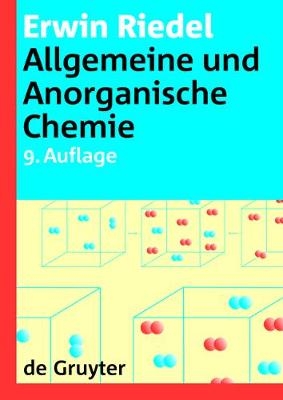 Allgemeine und Anorganische Chemie - Erwin Riedel