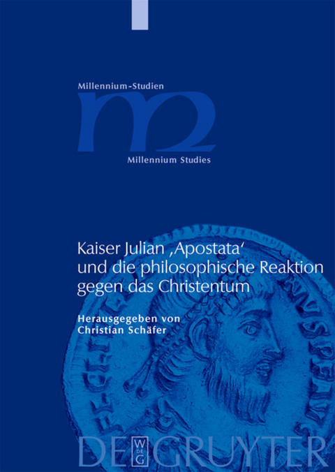Kaiser Julian 'Apostata' und die philosophische Reaktion gegen das Christentum - 