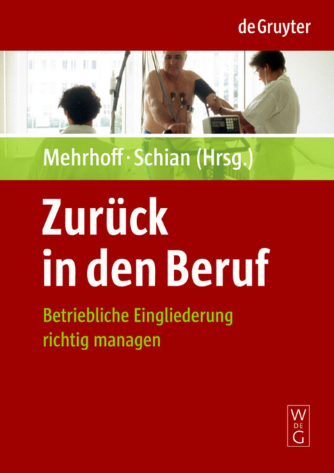 Zurück in den Beruf - Friedrich Mehrhoff, Hans-Martin Schian