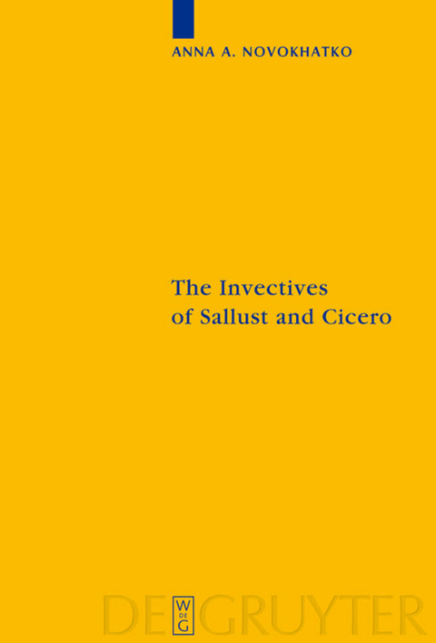 The Invectives of Sallust and Cicero - Anna Novokhatko