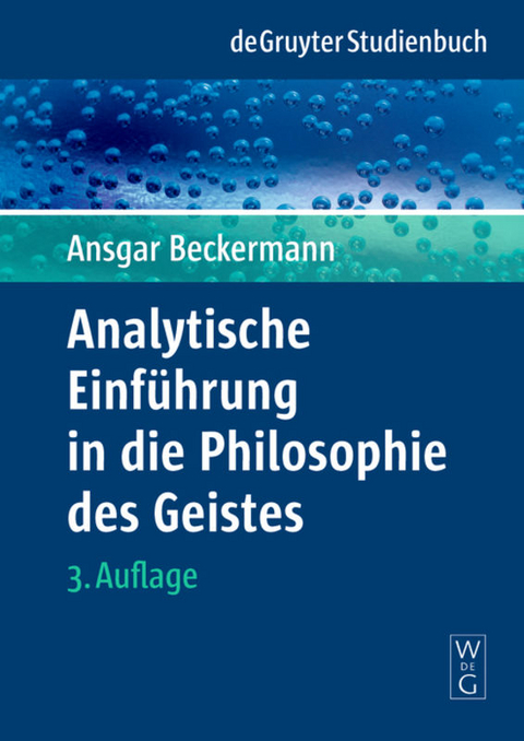 Analytische Einführung in die Philosophie des Geistes - Ansgar Beckermann