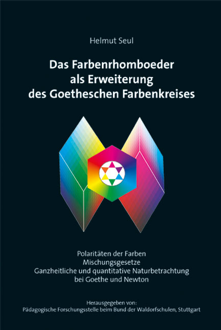 Das Farbenrhomboeder - Helmut Seul, Günter Altehage