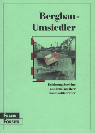 Bergbau-Umsiedler - Frank Förster