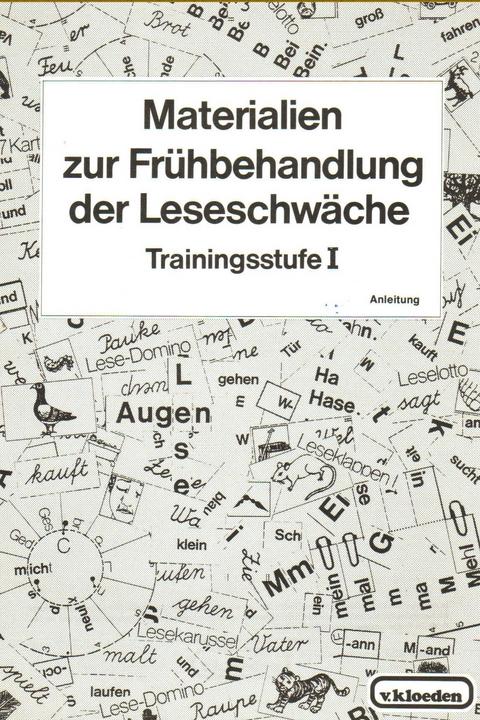 Materialien zur Frühbehandlung der Leseschwäche - Rudolf Müller