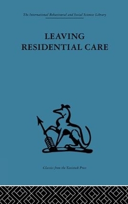 Leaving Residential Care - 