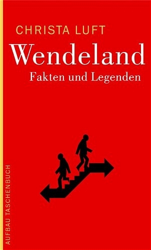 Wendeland - Christa Luft