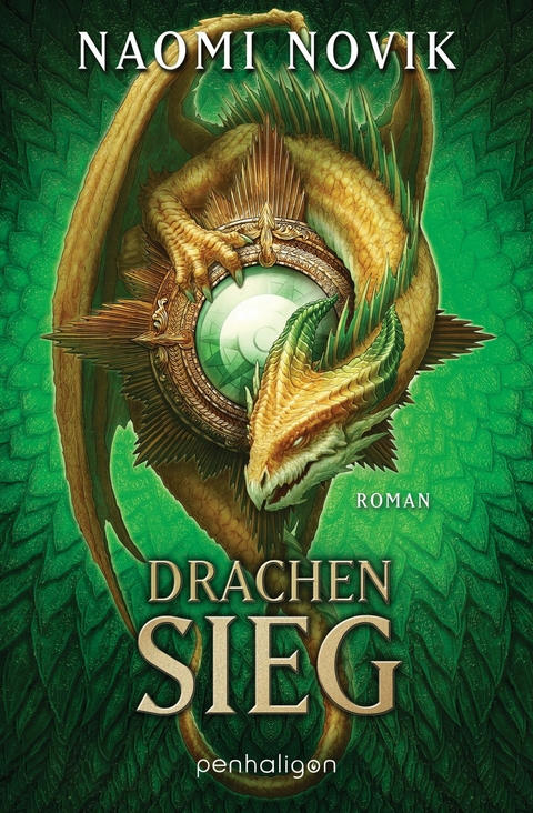 Drachensieg -  Naomi Novik