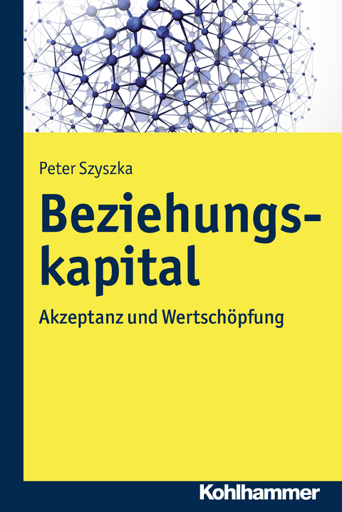 Beziehungskapital - Peter Szyszka