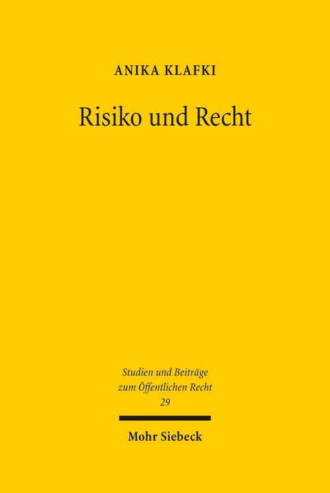 Risiko und Recht -  Anika Klafki