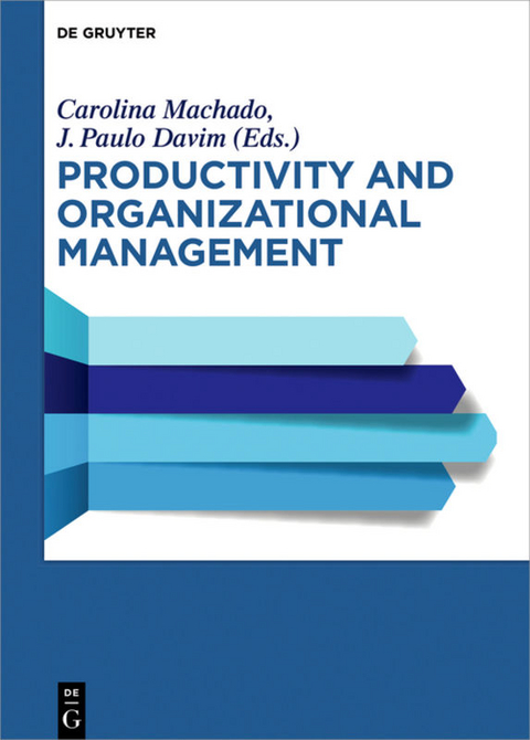 Productivity and Organizational Management - 