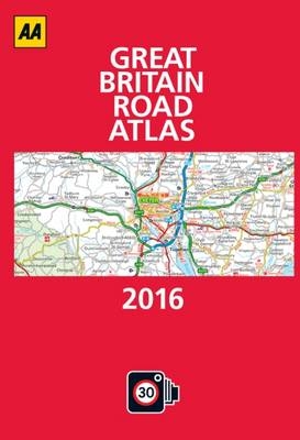 AA Great Britain Road Atlas 2016 -  AA Publishing