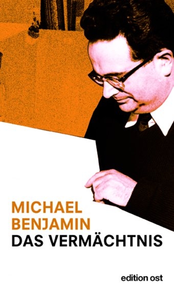 Das Vermächtnis - Michael Benjamin