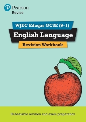 Pearson REVISE WJEC Eduqas GCSE English Language Revision Workbook - for 2025 and 2026 exams - Julie Hughes