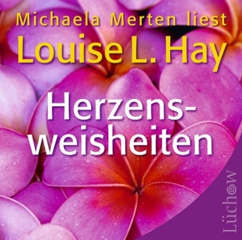 Herzensweisheiten CD - Louise L Hay
