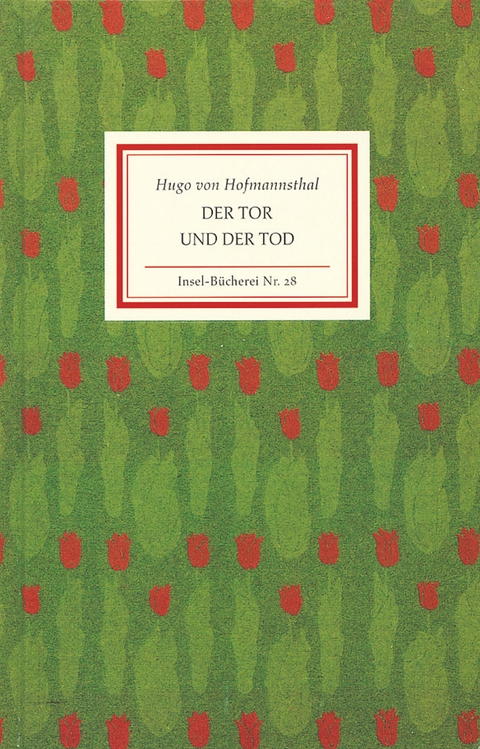 Der Tor und der Tod - Hugo von Hofmannsthal