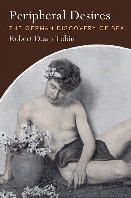 Peripheral Desires - Robert Deam Tobin