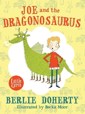 Joe and the Dragonosaurus - Berlie Doherty