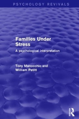 Families Under Stress - Tony Manocchio, William Petitt