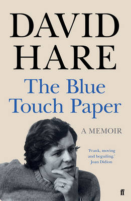 The Blue Touch Paper - David Hare