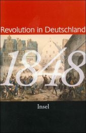 1848. Revolution in Deutschland - 
