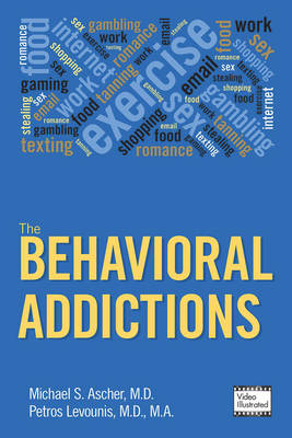 The Behavioral Addictions - 