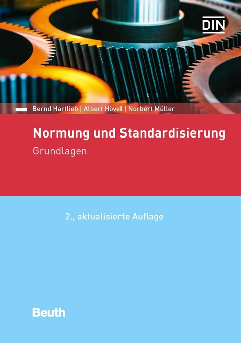 Normung und Standardisierung -  Bernd Hartlieb,  Albert Hövel,  Norbert Müller