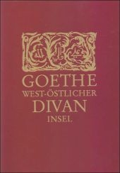 West-östlicher Divan - Johann Wolfgang Goethe