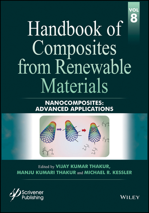 Handbook of Composites from Renewable Materials, Volume 8, Nanocomposites - 