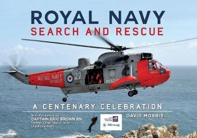 Royal Navy Search and Rescue - David Morris