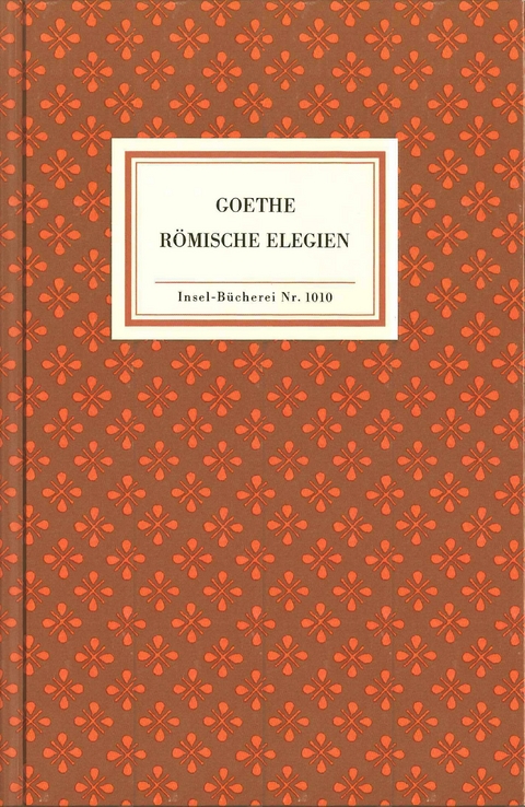 Römische Elegien - Johann Wolfgang Goethe