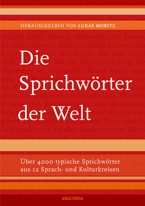 Die Sprichwörter der Welt - Lukas Moritz