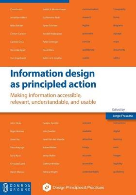 Information design as principled action - 