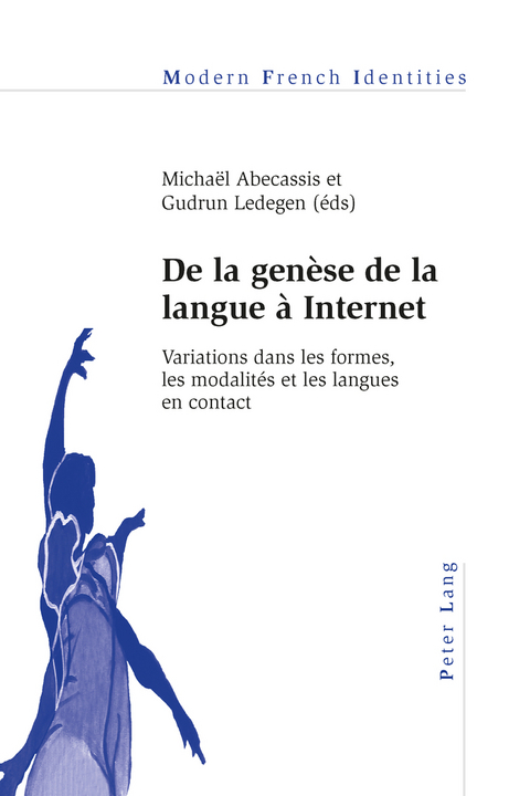 De la genèse de la langue à Internet - 