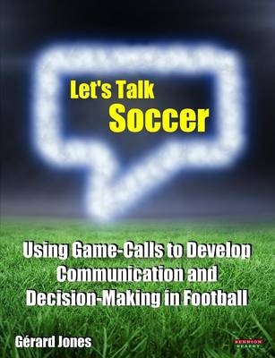 Let's Talk Soccer - Gerard Jones