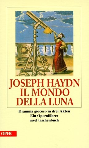 Il mondo della luna - Joseph Haydn