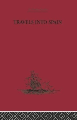 Travels into Spain - Madame D'Aulnoy