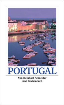 Portugal - Reinhold Schneider